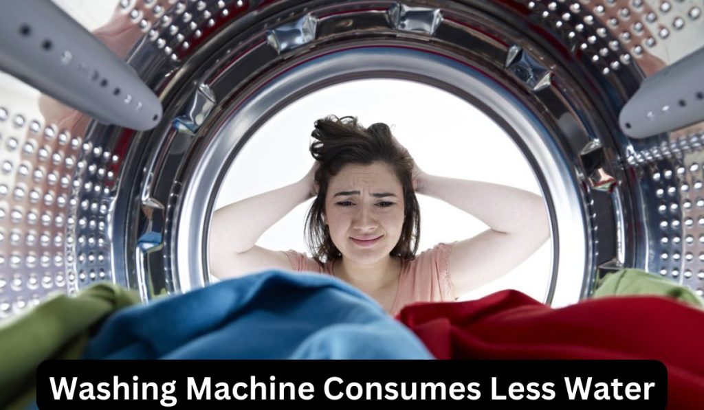 Washing Machine Consumes Less Water